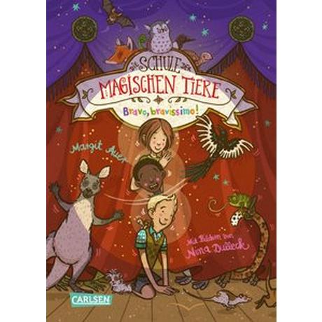 Die Schule der magischen Tiere 13: Bravo, bravissimo! Auer, Margit; Dulleck, Nina (Illustrationen) Gebundene Ausgabe 