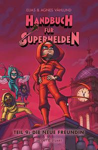 Handbuch für Superhelden Våhlund, Elias; Våhlund, Agnes (Illustrationen) Copertina rigida 