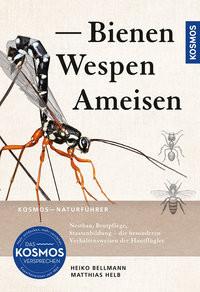 Bienen, Wespen, Ameisen Bellmann, Heiko; Helb, Matthias Copertina rigida 