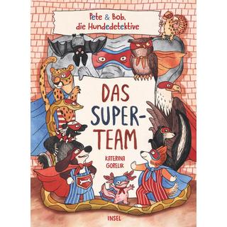 Das Superteam Gorelik, Katerina; Riesselmann, Kirsten (Übersetzung) Couverture rigide 