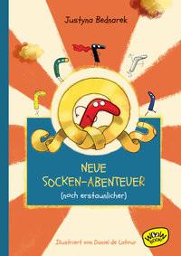 Neue Socken-Abenteuer (noch erstaunlicher) Bednarek, Justyna; de LaTour, Daniel (Illustrationen); Ehrhardt, Karin (Übersetzung) Copertina rigida 