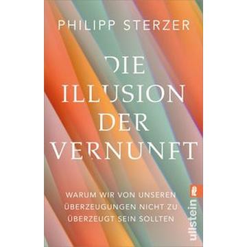 Die Illusion der Vernunft