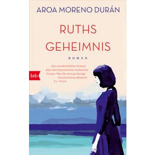 Ruths Geheimnis Durán, Aroa Moreno; Gareis, Marianne (Übersetzung) Gebundene Ausgabe 