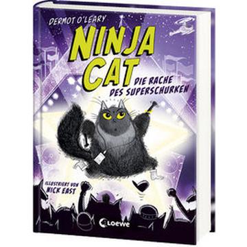 Ninja Cat (Band 3) - Die Rache des Superschurken