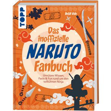 Das inoffizielle Naruto Fan-Buch