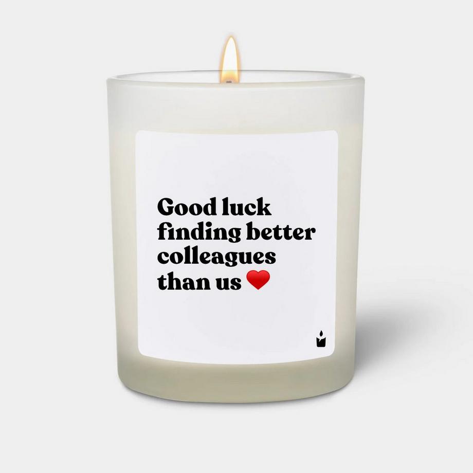 CandleHand Duftkerze Flowery Good luck finding better colleagues than us  