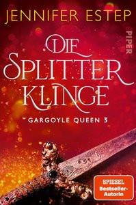 Die Splitterklinge Estep, Jennifer; Lamatsch, Vanessa (Übersetzung) Couverture rigide 