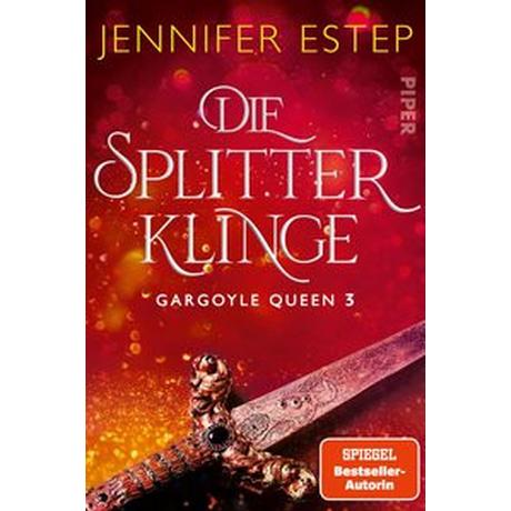 Die Splitterklinge Estep, Jennifer; Lamatsch, Vanessa (Übersetzung) Couverture rigide 