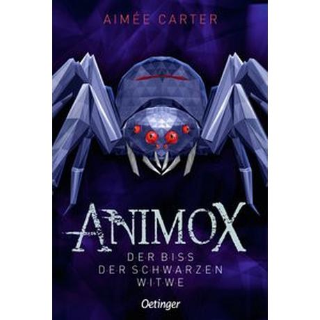 Animox 4. Der Biss der Schwarzen Witwe Carter, Aimée; Schneider, Frauke (Illustrationen); Illinger, Maren (Übersetzung) Gebundene Ausgabe 