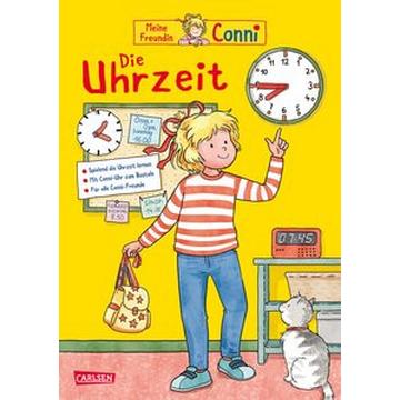 Conni Gelbe Reihe (Beschäftigungsbuch): Die Uhrzeit - Der Klassiker komplett überarbeitet