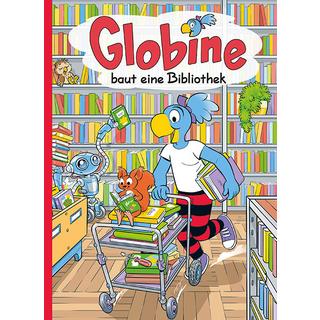 Globine baut eine Bibliothek Glättli, Samuel; Glättli, Samuel (Illustrationen) Couverture rigide 