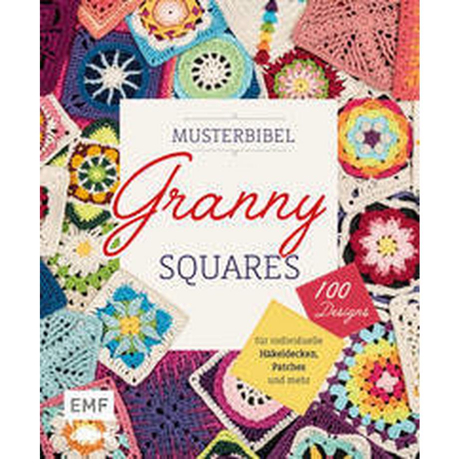 EMF Edition Michael Fischer  Musterbibel Granny Squares 