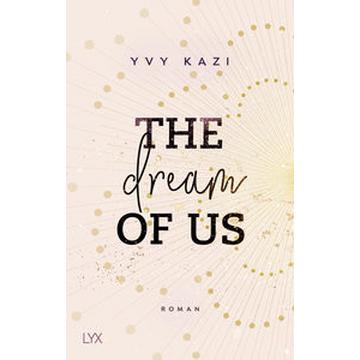 The Dream Of Us