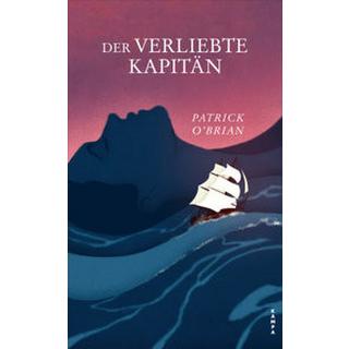 Der verliebte Kapitän O´Brian, Patrick; Wannenmacher, Jutta (Übersetzung) Couverture rigide 