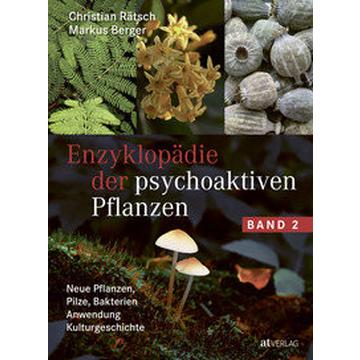 Enzyklopädie der psychoaktiven Pflanzen - Band 2