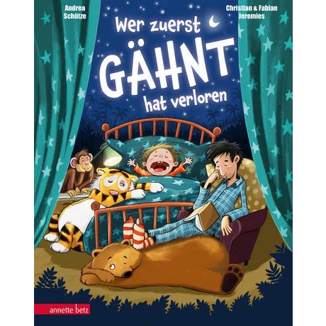 Wer zuerst gähnt, hat verloren! - Eine Einschlafgeschichte mit einem sympathischen Papa-Sohn-Duo Schütze, Andrea; Jeremies, Fabian & Christian (Illustrationen) Couverture rigide 