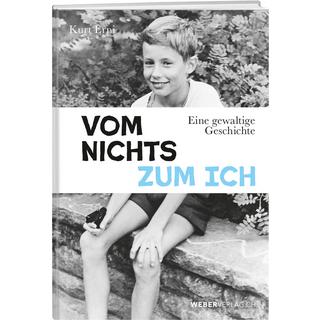 Vom Nichts zum Ich Erni, Kurt Couverture rigide 