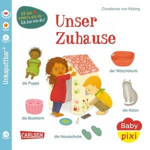 Baby Pixi (unkaputtbar) 144: Unser Zuhause von Kitzing, Constanze; von Kitzing, Constanze (Illustrationen) Couverture rigide 