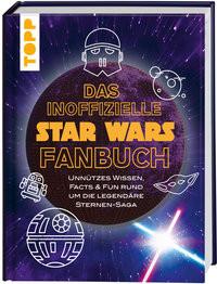 Das inoffizielle Star Wars Fan-Buch Sorgenfrei, Franziska Copertina rigida 