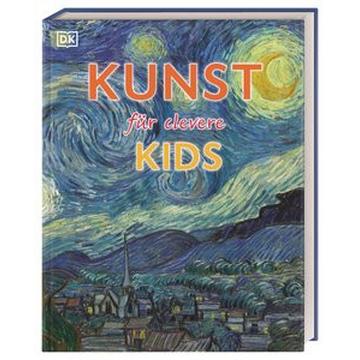 Wissen für clevere Kids. Kunst für clevere Kids