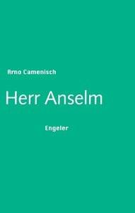 Herr Anselm Camenisch, Arno Gebundene Ausgabe 