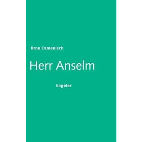 Herr Anselm Camenisch, Arno Gebundene Ausgabe 