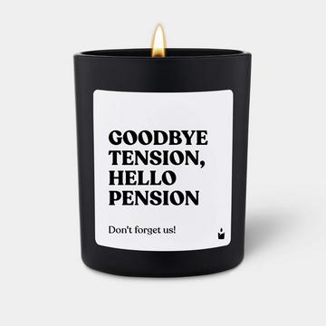 Duftkerze Flowery Goodbye tension, hello pension!