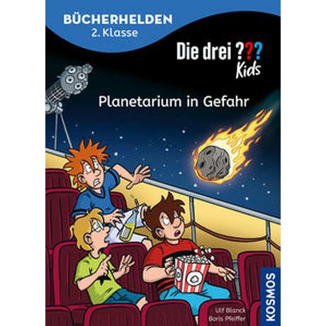 Die drei ??? Kids, Bücherhelden 2. Klasse, Planetarium in Gefahr Blanck, Ulf; Pfeiffer, Boris; Gumpert, Steffen (Illustrationen) Copertina rigida 