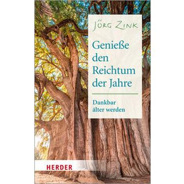 Genieße den Reichtum der Jahre