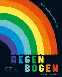 Regenbogen Davis, Rachael; Tang, Wenjia (Illustrationen); Flegler, Leena (Übersetzung) Gebundene Ausgabe 