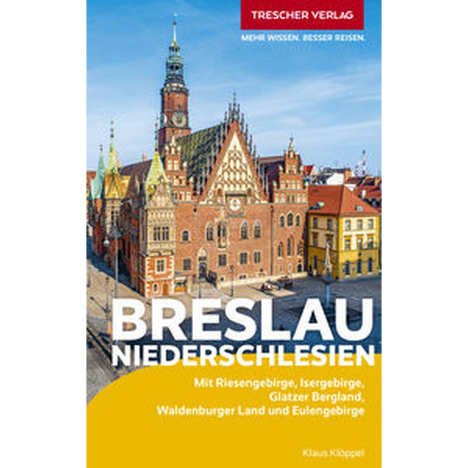 Trescher Verlag  TRESCHER Reiseführer Breslau und Niederschlesien 