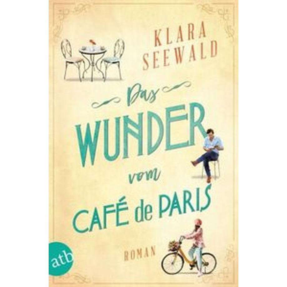 Aufbau Verlag  Das Wunder vom Café de Paris 