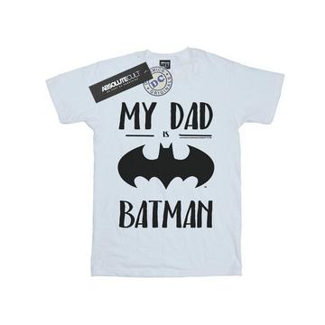 My Dad Is Batman TShirt