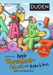 Mein Vorschulblock mit Rabe Linus (3) Raab, Dorothee; Leuchtenberg, Stefan (Illustrationen); Leberer, Sigrid (Illustrationen); Abel, Bettina (Illustrationen) Gebundene Ausgabe 