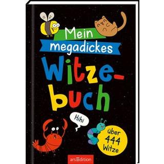 ARS EDITION  Mein megadickes Witzebuch 