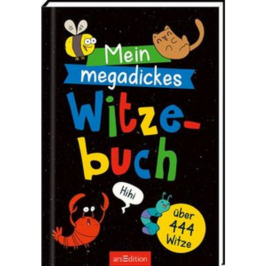 ARS EDITION  Mein megadickes Witzebuch 