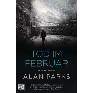 Tod im Februar Parks, Alan; Lösch, Conny (Übersetzung) Copertina rigida 