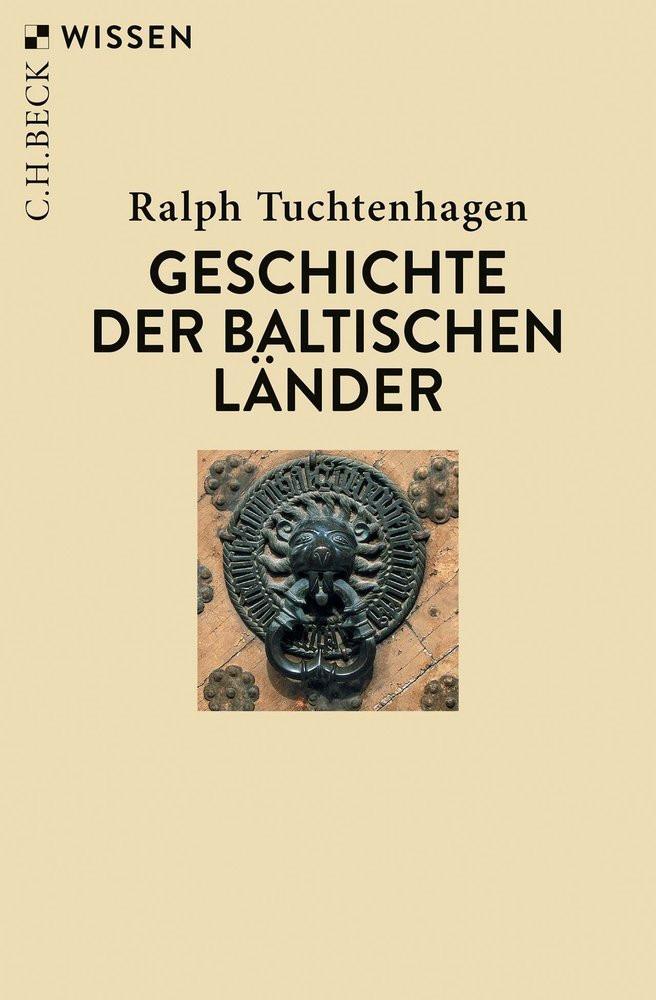 Geschichte der baltischen Länder Tuchtenhagen, Ralph Livre de poche 