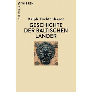 Geschichte der baltischen Länder Tuchtenhagen, Ralph Livre de poche 