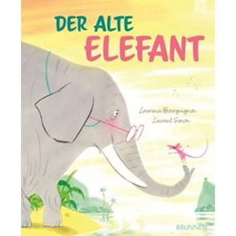 Der alte Elefant Bourguignon, Laurence; Simon, Laurent (Illustrationen) Copertina rigida 