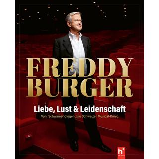 Liebe, Lust & Leidenschaft Burger, Freddy Couverture rigide 