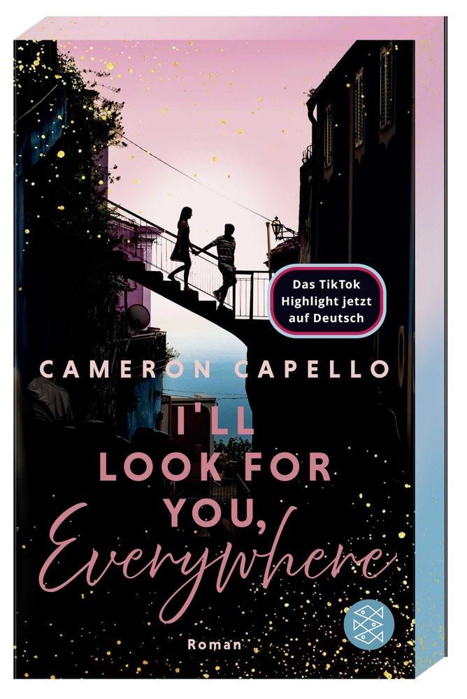 I'll look for you, Everywhere Capello, Cameron; Hamer, Tanja (Übersetzung) Copertina rigida 