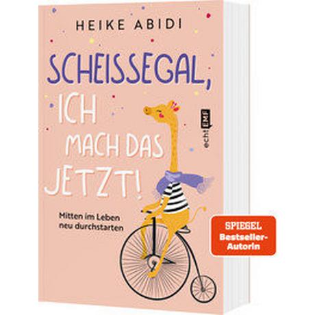 Scheißegal, ich mach das jetzt! Abidi, Heike Livre de poche 