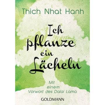 Ich pflanze ein Lächeln