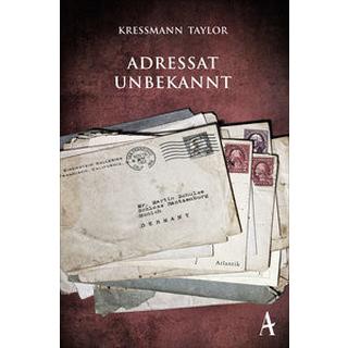 Adressat unbekannt Kressmann Taylor, Kathrine; Böhm, Dorothee (Übersetzung) Livre de poche 