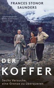 Der Koffer Stonor Saunders, Frances; Hilzensauer, Brigitte (Übersetzung) Gebundene Ausgabe 