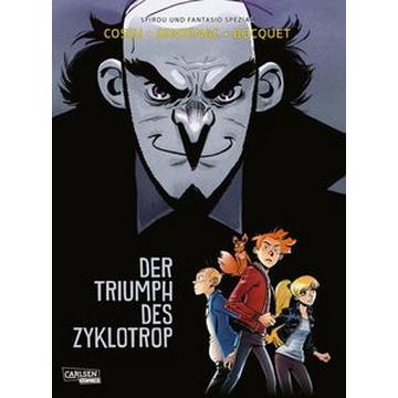 Spirou und Fantasio Spezial 38: Der Triumph des Zyklotrop