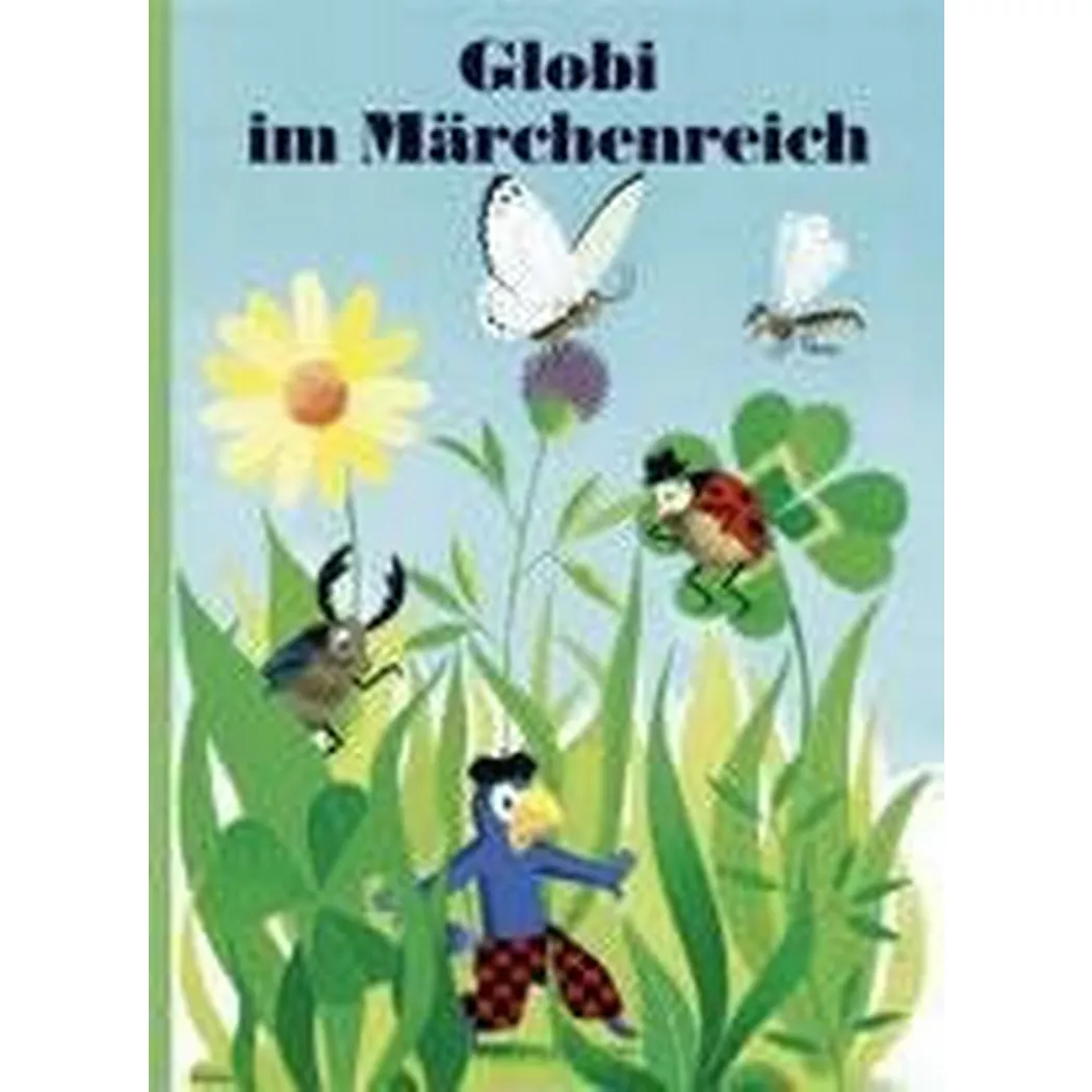 Globi Verlag - im Märchenreich, Schuler, Christoph; Lips, Robert (Illustrationen)