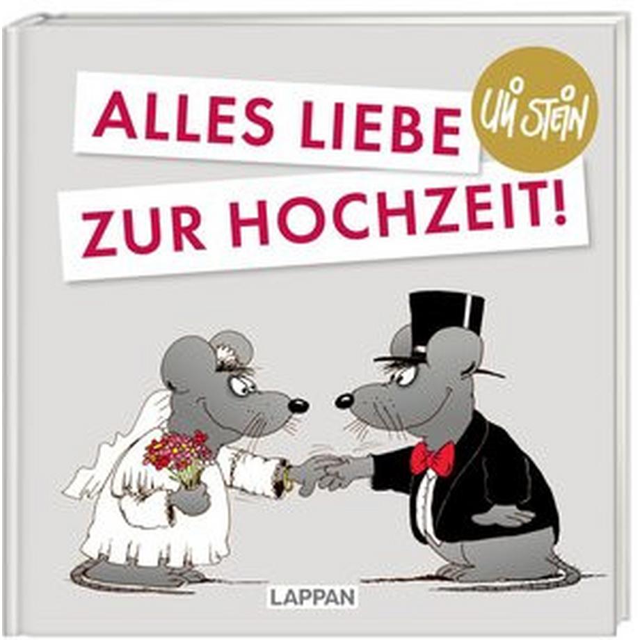   Uli Stein für Verliebte: Alles Liebe zur Hochzeit! 