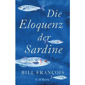 Die Eloquenz der Sardine